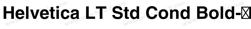 Helvetica LT Std Cond Bold字体转换